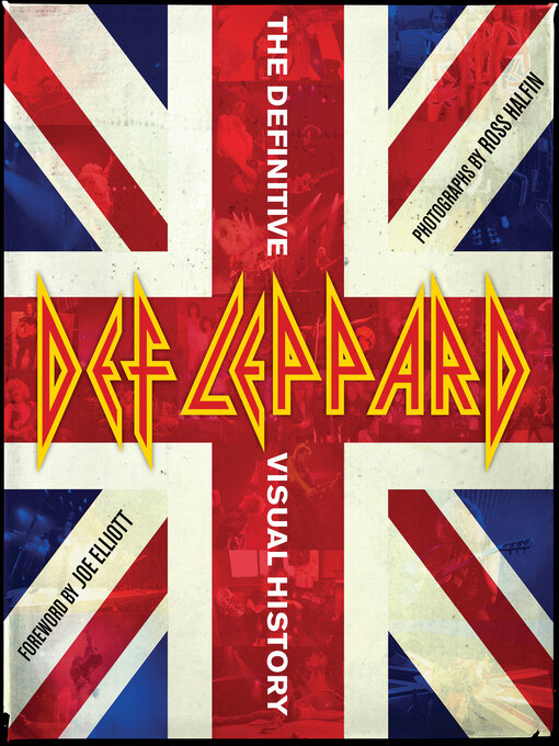 Title details for Def Leppard by Ross Halfin - Available
